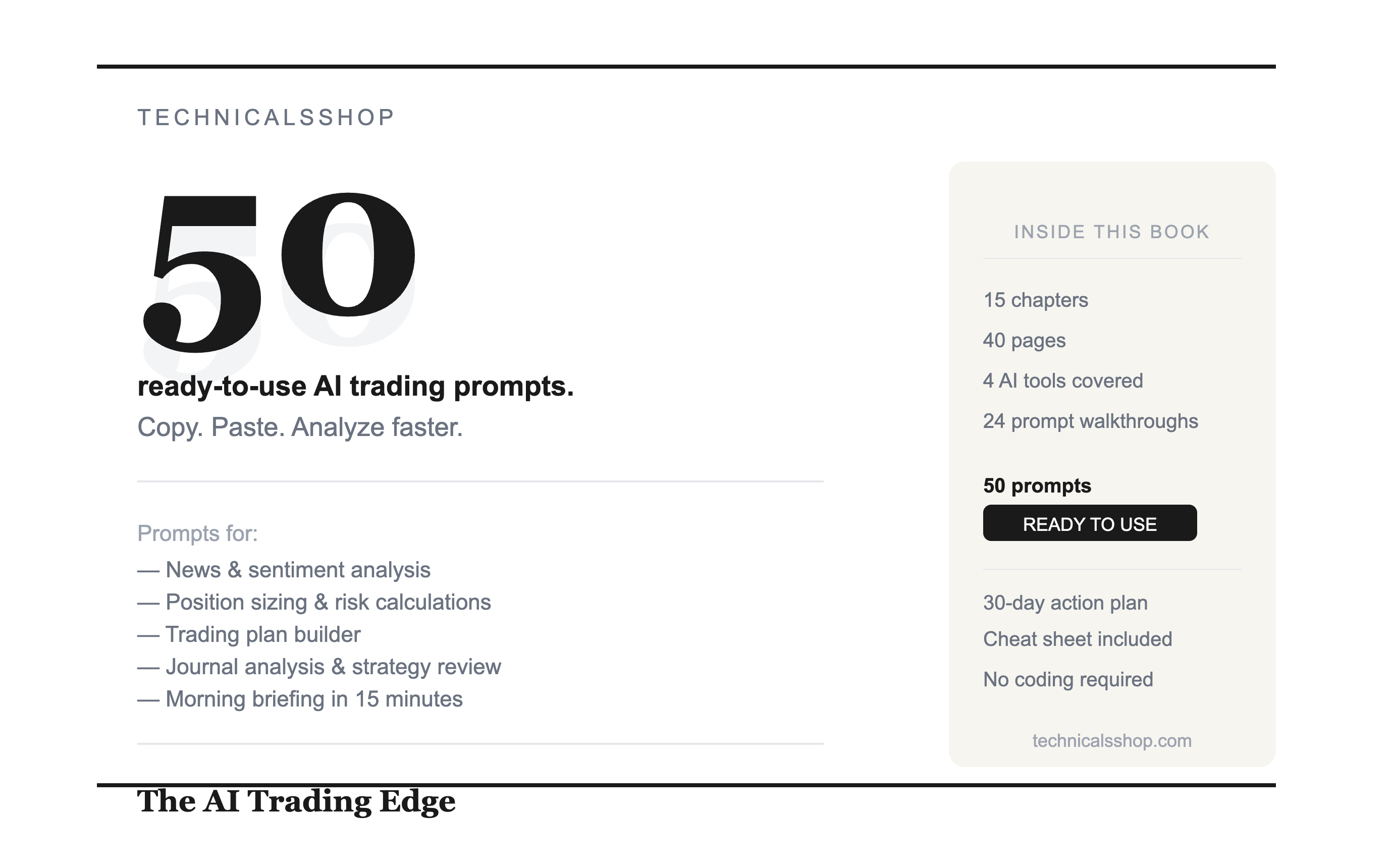 The AI Trading Edge — How to Use ChatGPT & AI Tools to Analyze Markets Faster (50 Prompts Included)